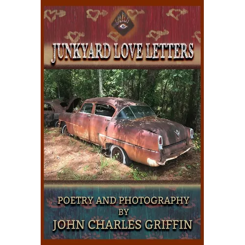 Junkyard Love Letters - Paperback