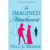 The Imagined Attachment - Paperback