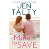 Mine to Save - Paperback