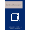 Beet Sugar Technology - Paperback