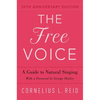 Free Voice: A Guide to Natural Singing - Paperback