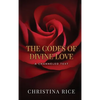 The Codes of Divine Love - Hardcover