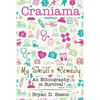 Craniama: My Skull's Remedy - Paperback