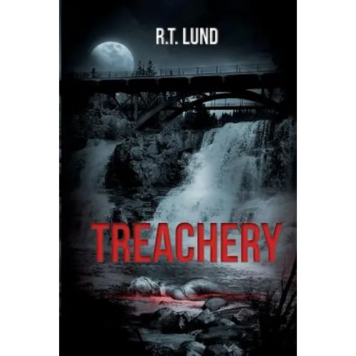 Treachery: Death and Destruction Follow a Scandal in the Church - Paperback