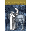 Otto of the Silver Hand - Paperback
