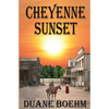 Cheyenne Sunset - Paperback