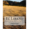 El Libano: Historia de un pueblo originario - Paperback