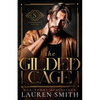 The Gilded Cage - Paperback
