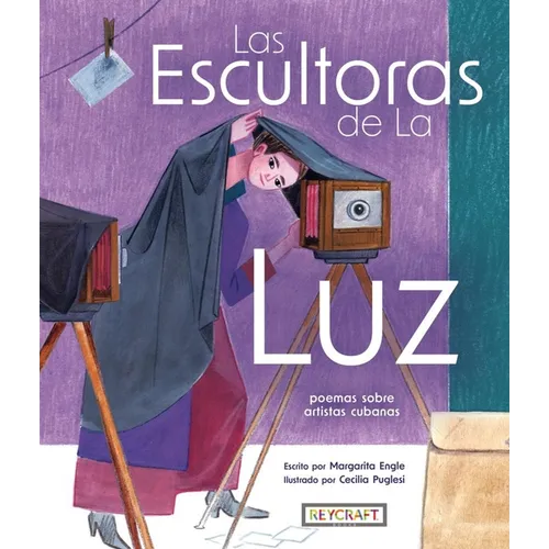 Las Escultoras de la Luz: Poemas Sobre Artistas Cubanas - Hardcover