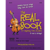 The Real Book for Beginning Violin Students (D and A Strings): Seventy Famous Songs Using Just Six Notes - Paperback