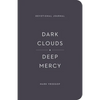Dark Clouds, Deep Mercy Devotional Journal - Paperback
