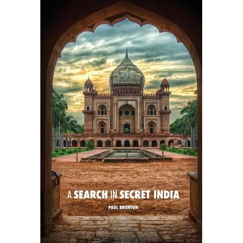 A Search in Secret India - Paperback