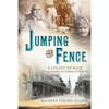 Jumping the Fence - Paperback