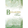 Breaking Free - Paperback