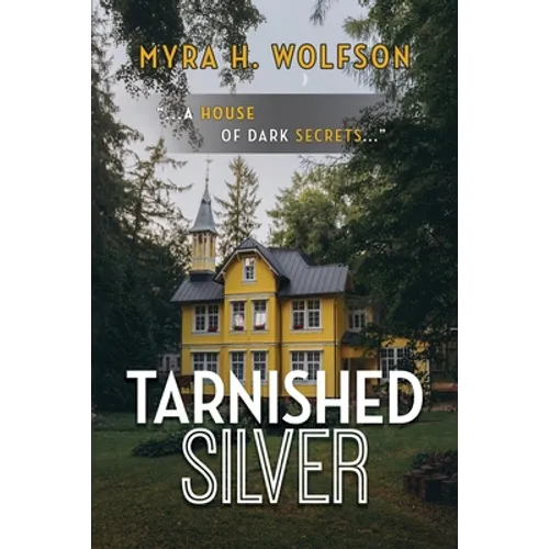 Tarnished Silver - Paperback