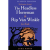 The Headless Horseman & Rip Van Winkle for Kids - Paperback
