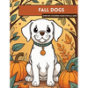 Fall Puppies Coloring Book - Paperback