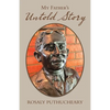 My Father's Untold Story - Paperback