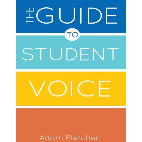 The Guide to Student Voice, 2nd Edition - Paperback