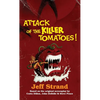 Attack of the Killer Tomatoes: The Novelization - Paperback