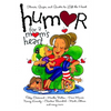 Humor for a Mom's Heart: Stories, Quips, and Quotes to Lift the Heart - Paperback