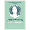 Oprah Winfrey: In Her Own Words - Paperback