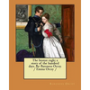 The bronze eagle; a story of the hundred days. By: Baroness Orczy. / Emma Orczy / - Paperback