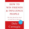 How to Win Friends and Influence People - Paperback
