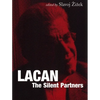 Lacan: The Silent Partners - Paperback