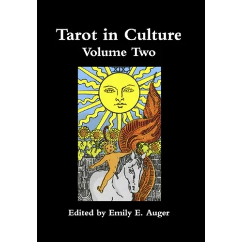 Tarot in Culture Volume Two - Hardcover