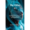 The Other AI: Finding your Superpower with Neuroscience - Paperback