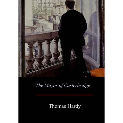 The Mayor of Casterbridge - Paperback