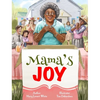 Mama's Joy - Hardcover