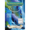The Butterfly Ballerina Collection: The Interactive Healing Devotional for All Women - Paperback