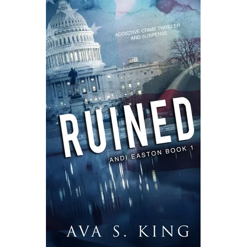 Ruined: A Heart Stopping Thriller Action Adventure - Paperback