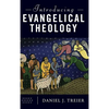Introducing Evangelical Theology - Hardcover