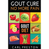 Gout Diet: The Anti-Inflammatory Gout Diet: 50+ Gout Cookbook Videos and Gout Recipes: Pain Free in 30 Days Gout Treatment. - Paperback