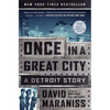Once in a Great City: A Detroit Story - Paperback