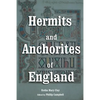 Hermits and Anchorites of England - Paperback