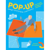 Pop-Up Design and Paper Mechanics: How to Make Folding Paper Sculpture - Paperback