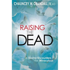 Raising the Dead - Paperback