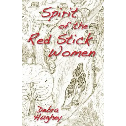 Spirit of the Red Stick Women - Paperback