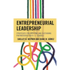 Entrepreneurial Leadership: Strategies for Creating and Sustaining Partnerships for K-12 Schools - Paperback