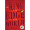 The King at the Edge of the World - Paperback