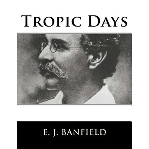 Tropic Days - Paperback