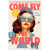 Come Fly the World: The Jet-Age Story of the Women of Pan Am - Paperback