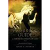A Warrior's Guide to THE SEVEN SPIRITS OF GOD Part 2 - Paperback