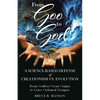 From Goo to God: A Science-Based Defense of Creationism vs. Evolution - Paperback