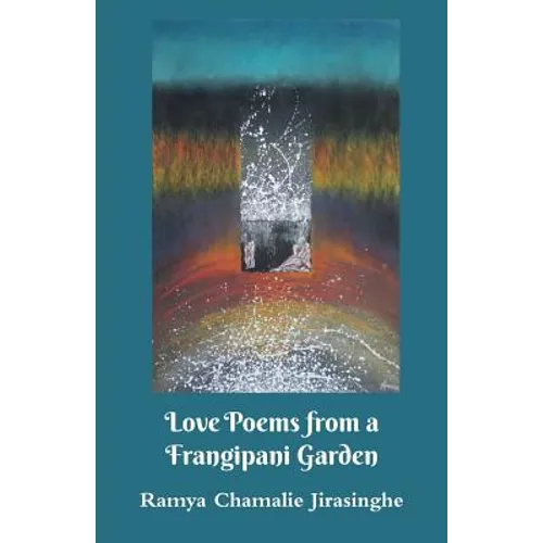 Love Poems from a Frangipani Garden - Paperback
