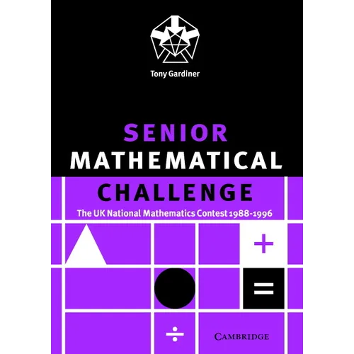 Senior Mathematical Challenge - Paperback